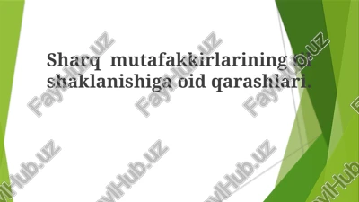 sharq mutafakkirlarining til shaklanishiga oid qarashlari — PPTX