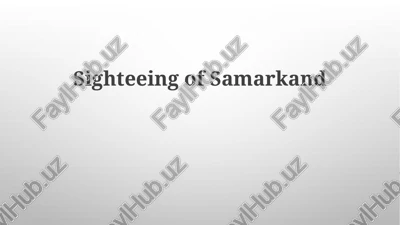 sightseeing of samarkand — PPTX