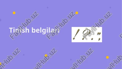 tinishbelgilari — PPTX