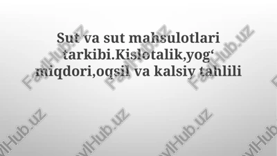 sut va sut mahsulotlarining tarkibi — PPTX