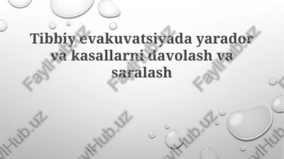 tibbiy evakuatsiya — PPTX