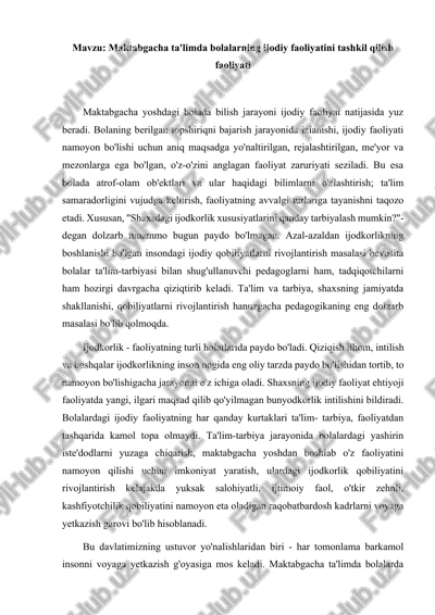 bolalar ijodiy faoliyatini tashkil qilish — DOCX
