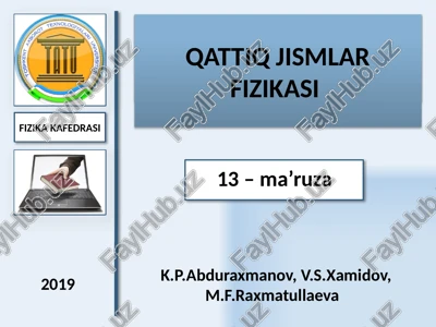 qattiq jismlar fizikasi 3 — PPTX