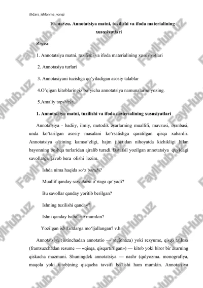 annotatsiya matni, tuzilishi va ifoda materialining xususiyatlari — DOCX