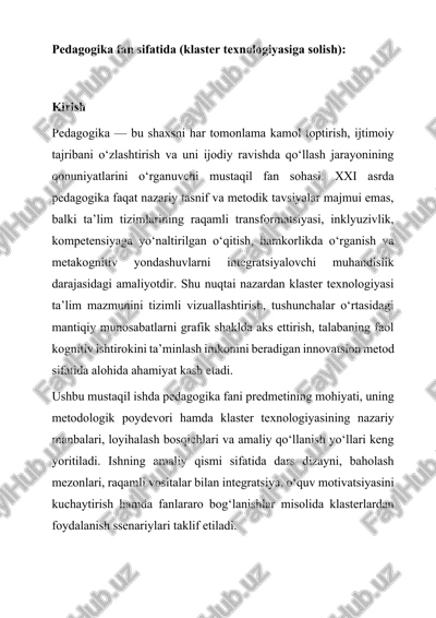 pedagogika fan sifatida (klaster texnologiyasiga solish) — DOCX