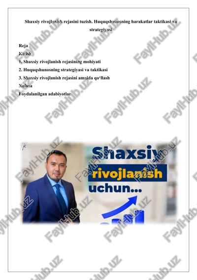 shaxsiy rivojlanish rejasini tuzish. huquqshunosning harakatlar taktikasi va strategiyasi — DOCX