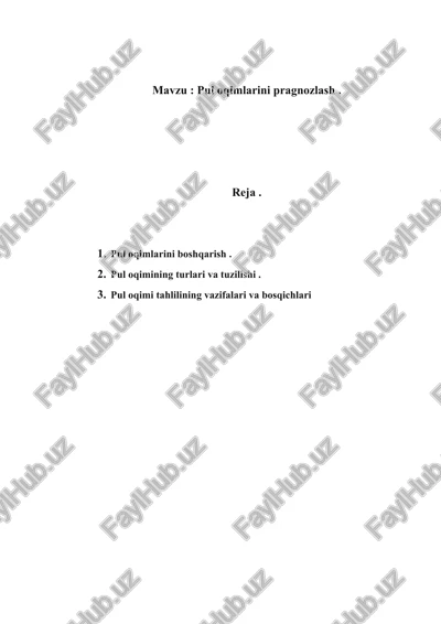 pul oqimlarini pragnozlash — DOCX