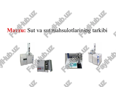 sut va sut mahsulotlarining tarkibi — PPTX
