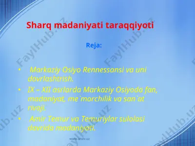 sharq madaniyati taraqqiyoti — PPT