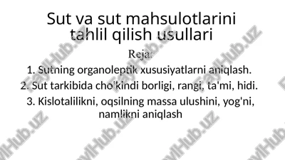 sut va sut mahsulotlarini tahlil qilish usullari — PPTX
