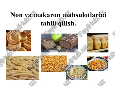 non va makaron mahsulotlarini tahlil qilish — PPTX