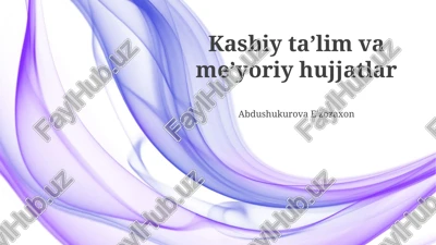 kasbiy ta’lim va me’yoriy hujjatlar — PPTX