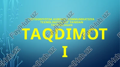 iqtisodiyotda raqamli texnologiyalardan foydalanishning asosiy rollari — PPTX