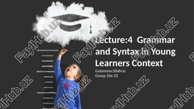 grammar and syntax in young learners context — PPTX