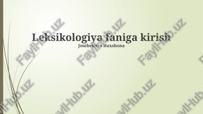 leksikologiya faniga kirish — PPTX