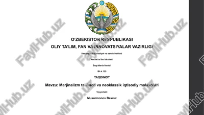 marjinalizm ta’limoti va neoklassik iqtisodiy maktablari — PPTX