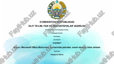 microsoft office word matn muharririda jadvallar, smart obektlar bilan ishlash — PPTX
