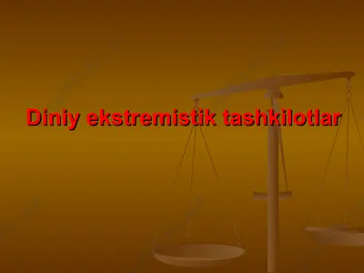 diniy ekstrеmistik tashkilotlar — PPT