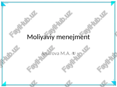 moliyaviy menejment — PPTX