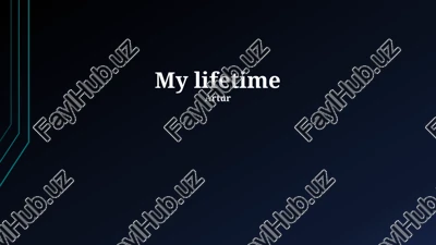 my lifetime — PPTX