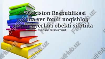 o'zbekiston respublikasi yagona yer fondi — PPTX