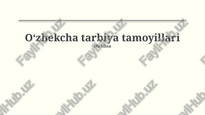 oʻzbekcha tarbiya tamoyillari — PPTX