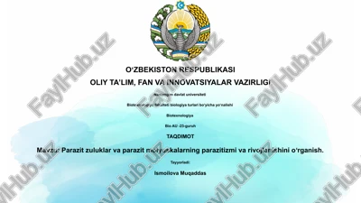parazit zuluklar va parazit molyuskalarning parazitizmi va rivojlanishini oʻrganish — PPTX
