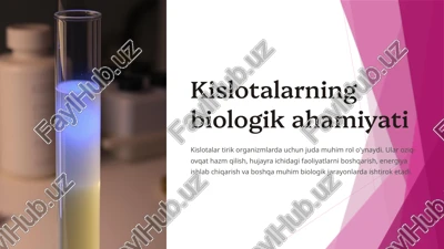 kislotalarning biologik ahamiyati — PPTX