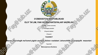 psixologik ma'lumot yigish usullari — PPTX