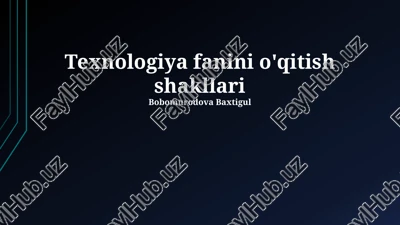 o'qitish texnologiyalarining shakllari — PPTX