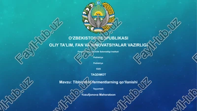 tibbiyotda fermentlarning qoʻllanishi — PPTX