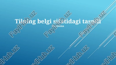 tilning belgi sifatidagi tasnifi — PPTX
