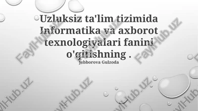 informatika va axborot texnologiyasi — PPTX