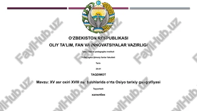 xv asr oxiri xviii asr boshlarida oʻrta osiyo tarixiy geografiyasi — PPTX