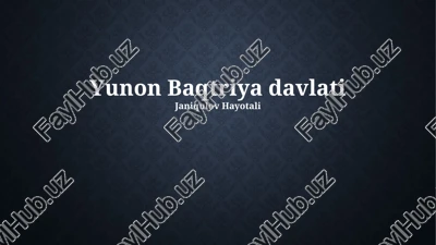 yunon baqtriya davlati — PPTX