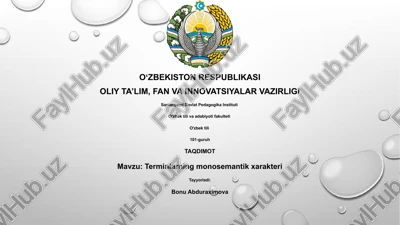 terminlarning monosemantik xarakteri — PPTX