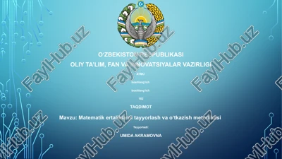 matematik ertaliklarni tayyorlash va oʻtkazish metodikasi — PPTX