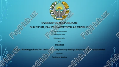 maktabgacha taʼlim tashkilotlarida jismoniy tarbiya boʻyicha ishni rejalashtirish — PPTX