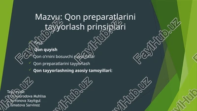 qon preparatlarini tayyorlash prinsiplari — PPTX