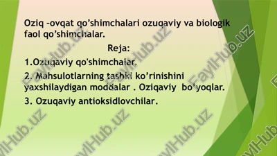 oziq –ovqat qo’shimchalari ozuqaviy va biologik faol qo’shimchalar — PPTX