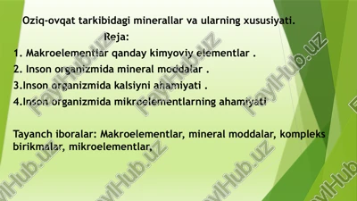 oziq-ovqat tarkibidagi minerallar va ularning xususiyati — PPTX