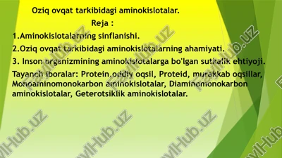 oziq ovqat tarkibidagi aminokislotalar — PPTX