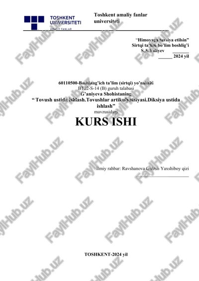 tovush ustida ishlash.tovushlar artikulyatsiyasi.diksiya ustida ishlash — DOCX