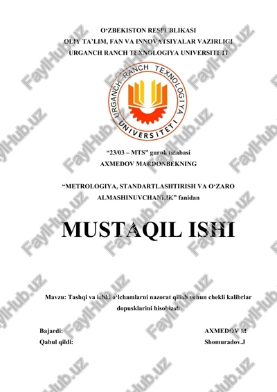 tashqi va ichki o‘lchamlarni nazorat qilish uchun chekli kalibrlar dopusklarini hisoblash — DOC
