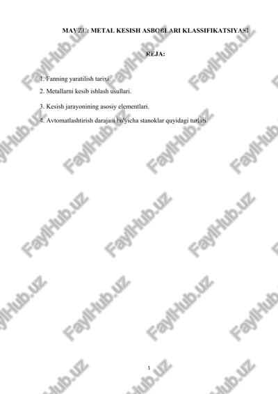 metal kesish asboblari klassifikatsiyasi — DOCX