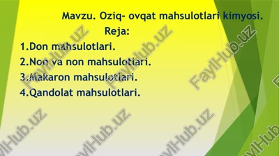 oziq-ovqat mahsulotlari kimyosi — PPTX