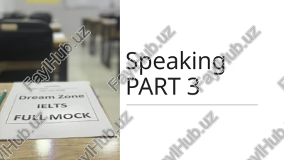 speaking part 3 — PPTX