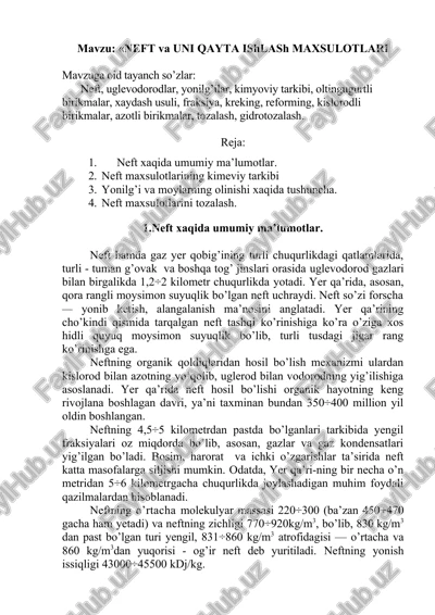 neft va uni qayta ishlash maxsulotlari — DOCX