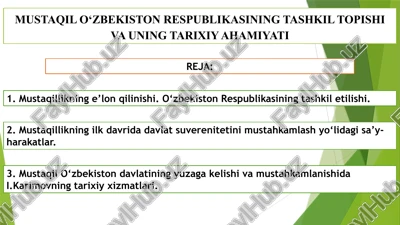 mustaqil o‘zbekiston respublikasining tashkil topishi va uning tarixiy ahamiyati. — PPTX