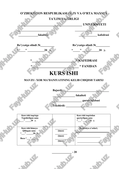 xor ma’daniyatining kelib chiqish tarixi — DOCX